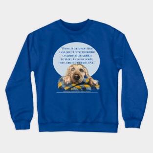 There is a Reason Crewneck Sweatshirt